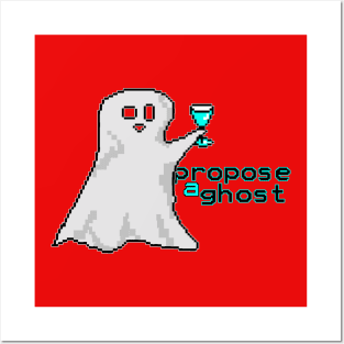 Propose a Ghost Posters and Art